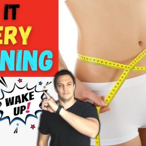 8 POWERFUL MORNING Habits That Will Help You Lose Weight