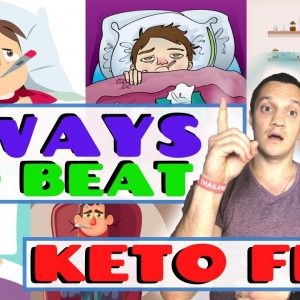 ðŸ�–Keto Flu Symptoms and HOW TO OVERCOME Them (5 WAYS & Remedies Included!)