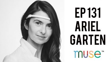 Meditation to Upgrade the Brain, Overcome Mental Limitations, and Sleep Better with Ariel Garten