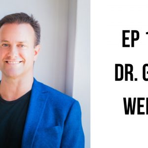 EP 178: Rest, Refocus, and Recharge with Dr. Greg Wells