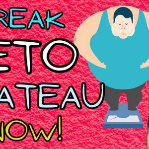 How to Beat Weight Loss Plateau on Keto (Practical Way)