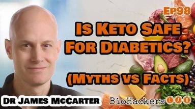 Is Keto Safe for Diabetics? (Myths vs Facts) • Dr James McCarter