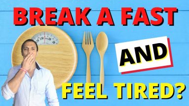 Stop Feeling Tired on Intermittent Fasting After First Meal (Best Ways To Overcome Fatigue!)