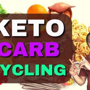 How To Do Carb Cycling On Keto (SAFELY & HEALTHY)