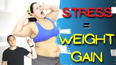How Stress Affects Your Weigth Gain & Health And How To Modulate Stress For Better Weight Loss