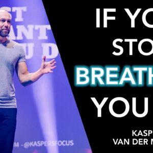 Kasper Van Der Meulen - Using Your Breath for a Longer Life