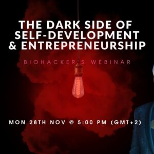 The Dark Side of Self-Development & Entrepreneurship (with Teemu Arina)